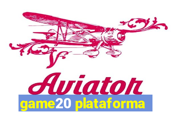 game20 plataforma